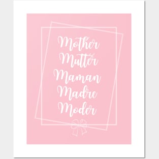 Mother in 5 languages Posters and Art